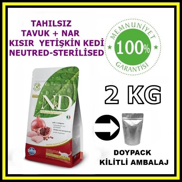 N&D tahılsız tavuk ve narlı kısırlaştırılmış kedi maması 2 kg açık mama